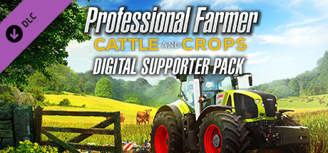 Professional Farmer: Cattle and Crops - Digital Supporter Pack